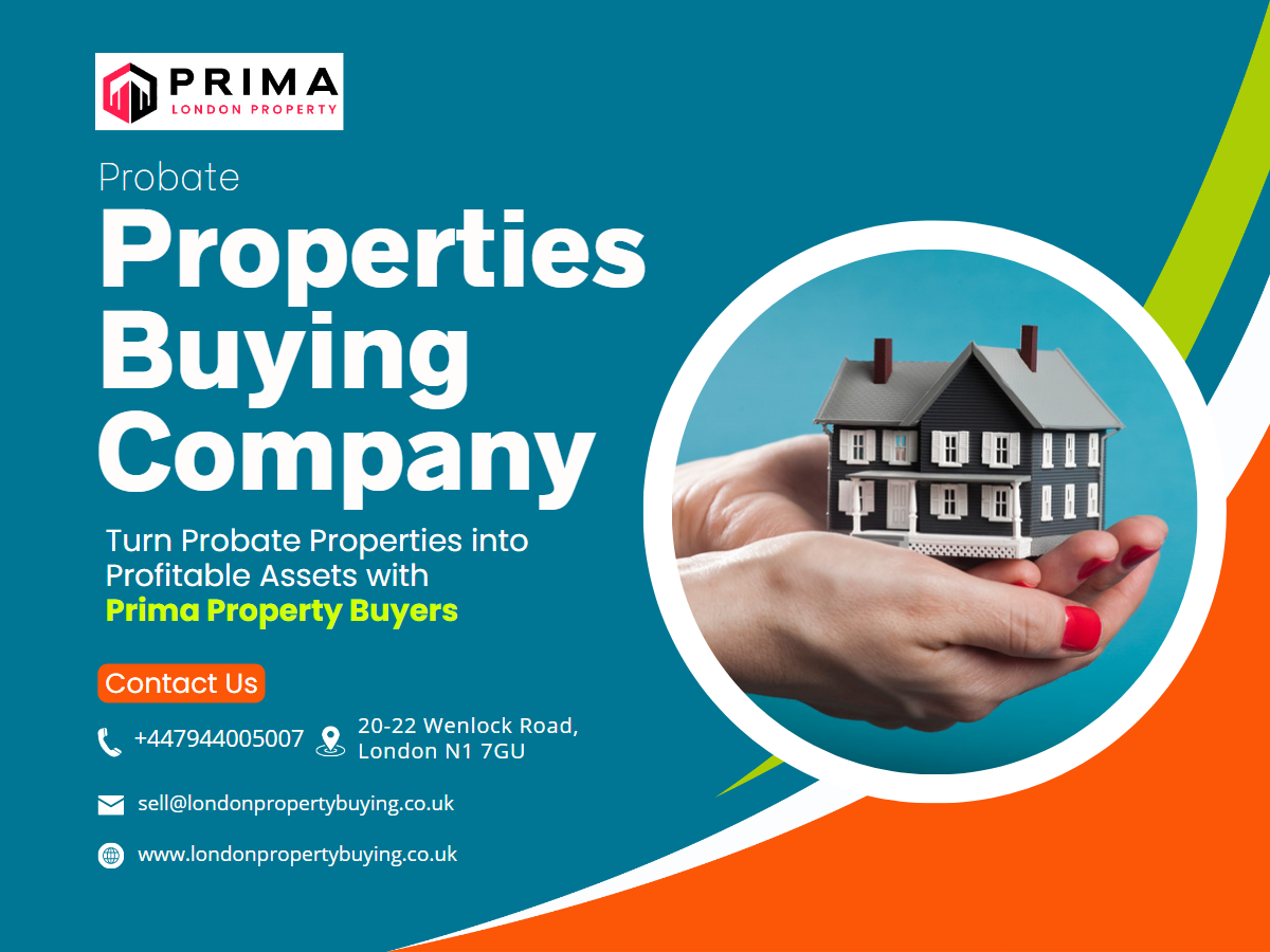 Probate property Buyers in London