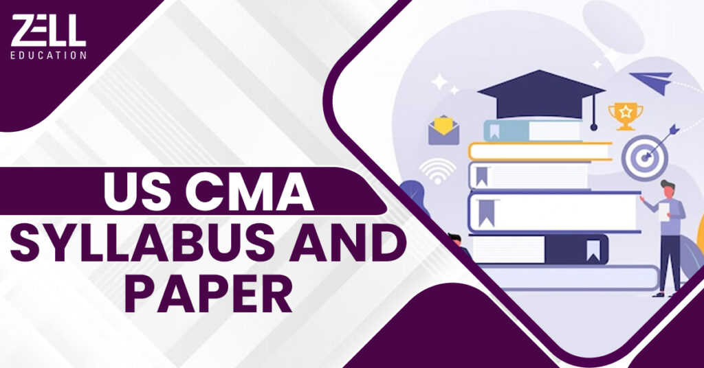 US CMA Syllabus and Paper Pattern