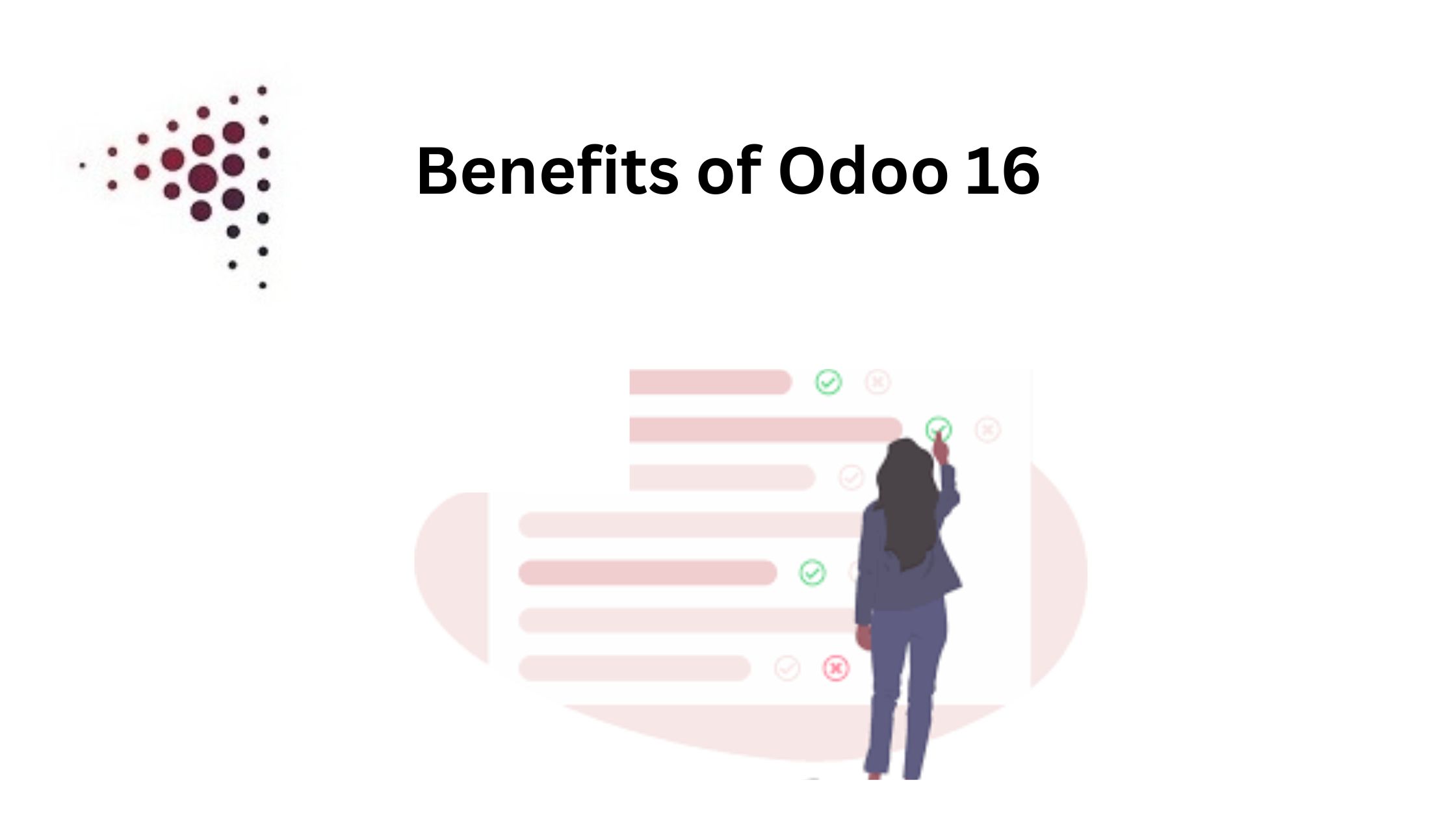 Benefits of Odoo 16