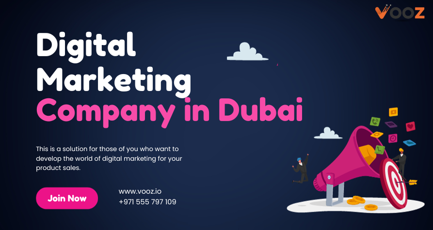 Digital Marketing Company in Dubai - Vooz Tech