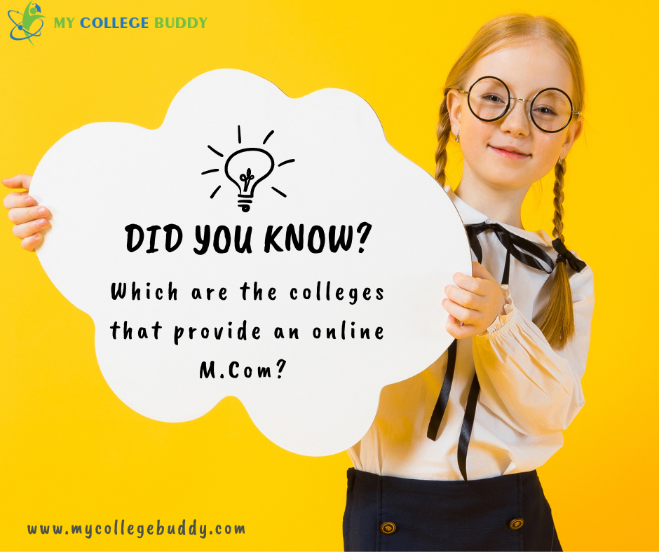 Which are the colleges that provide an online MCom?