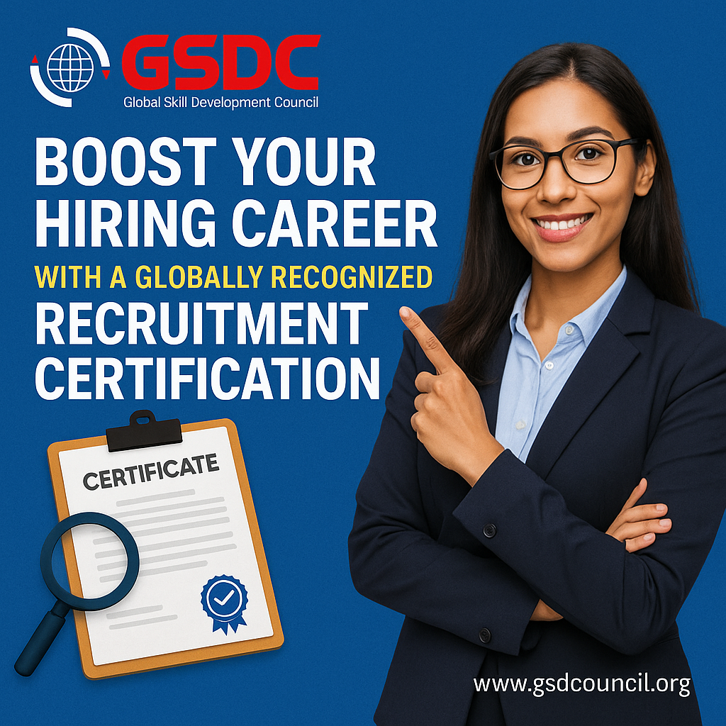 Boost Your Hiring Career with a Globally Recognized Recruitment Certification