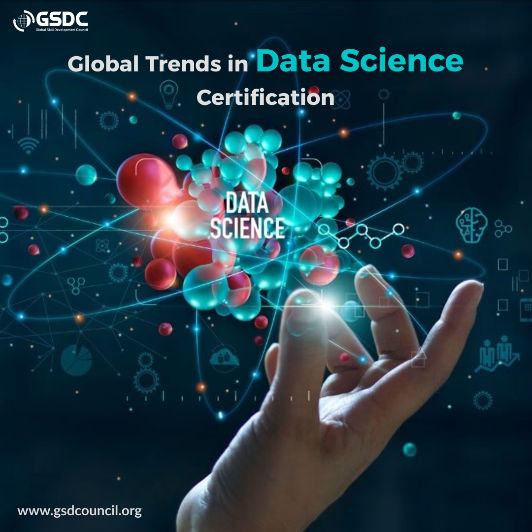 Global Trends in Data Science Certification