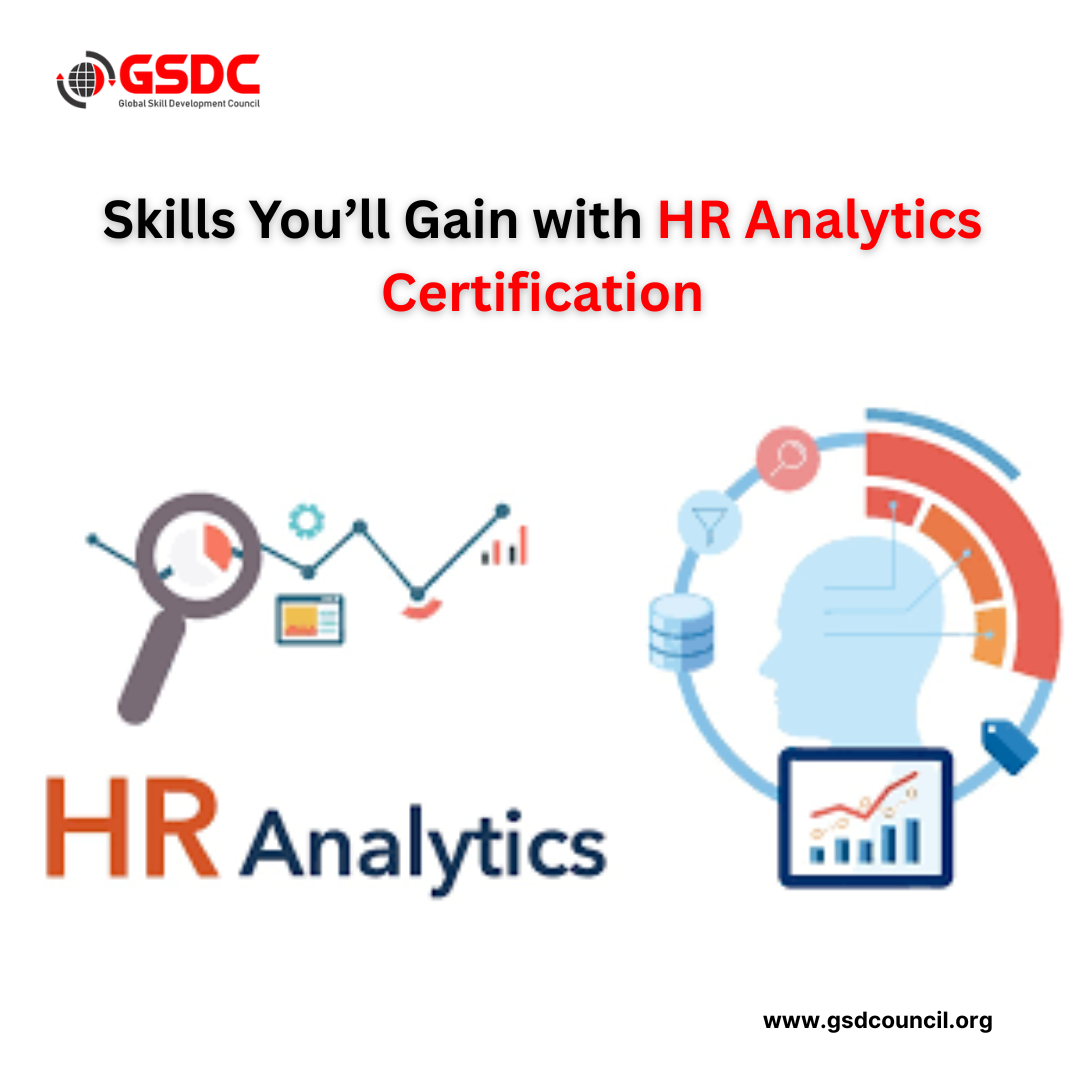 Skills You Gain with an HR Analytics Certification