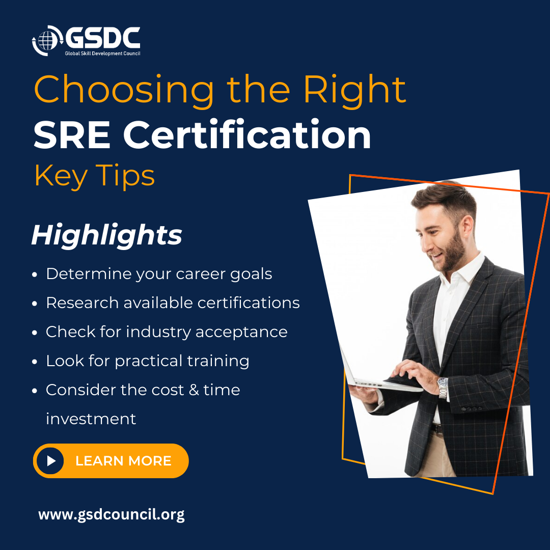 Choosing the Right SRE Certification: Key Tips 