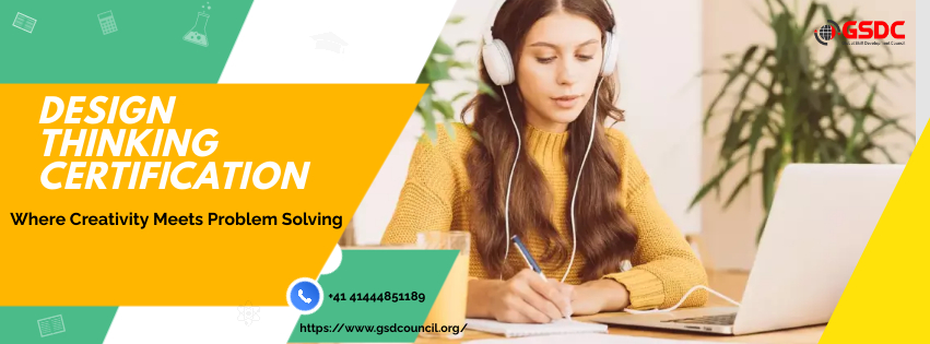 Design Thinking Certified: Igniting Innovation and Transformative Solutions