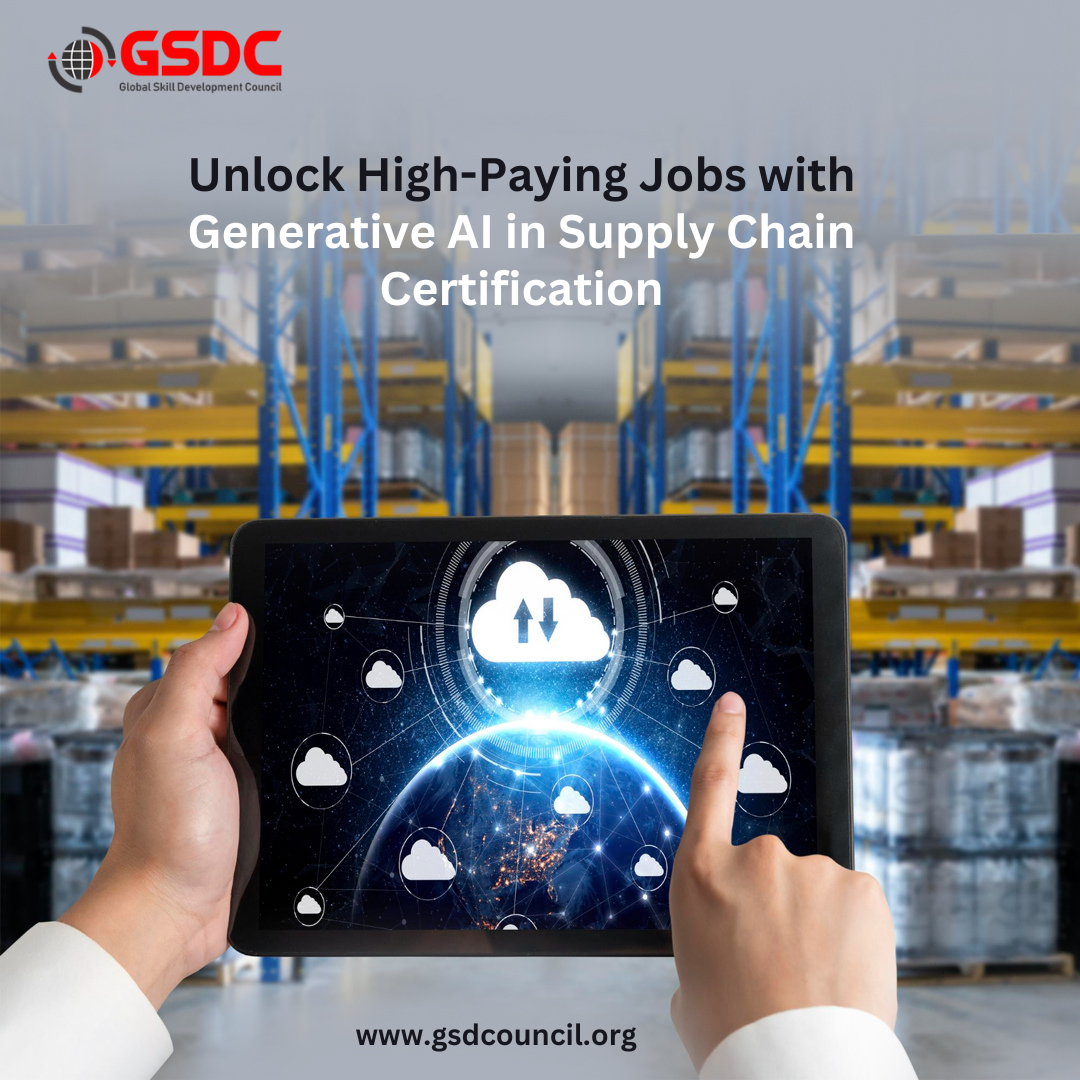 Unlock High-Paying Jobs with Generative AI in Supply Chain Certification
