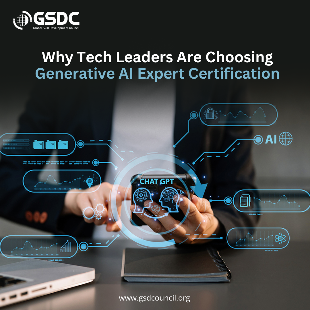 Why Tech Leaders Are Choosing Generative AI Expert Certification