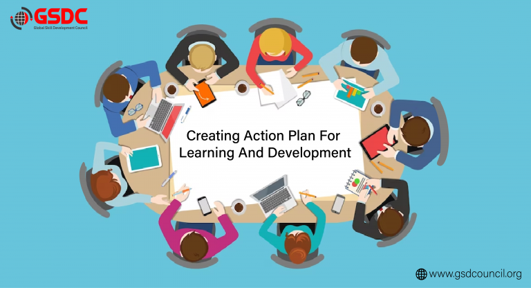 Creating Action Plan For Learning And Development!