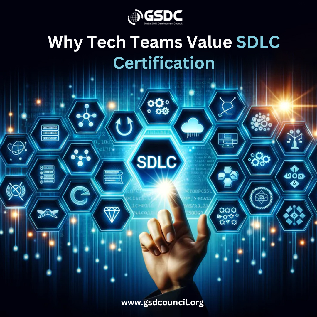 Why Tech Teams Value SDLC Certification