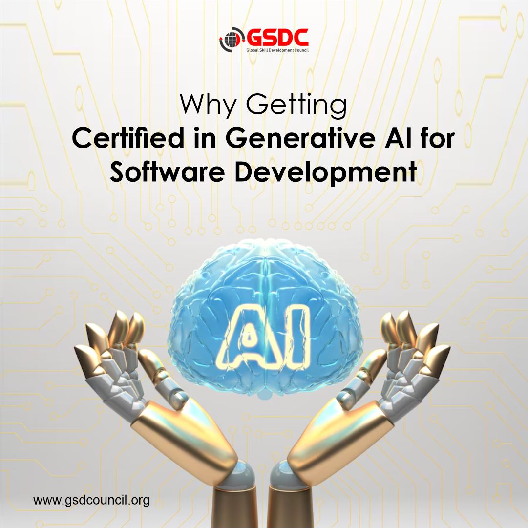 Why Getting Certified in Generative AI for Software Development
