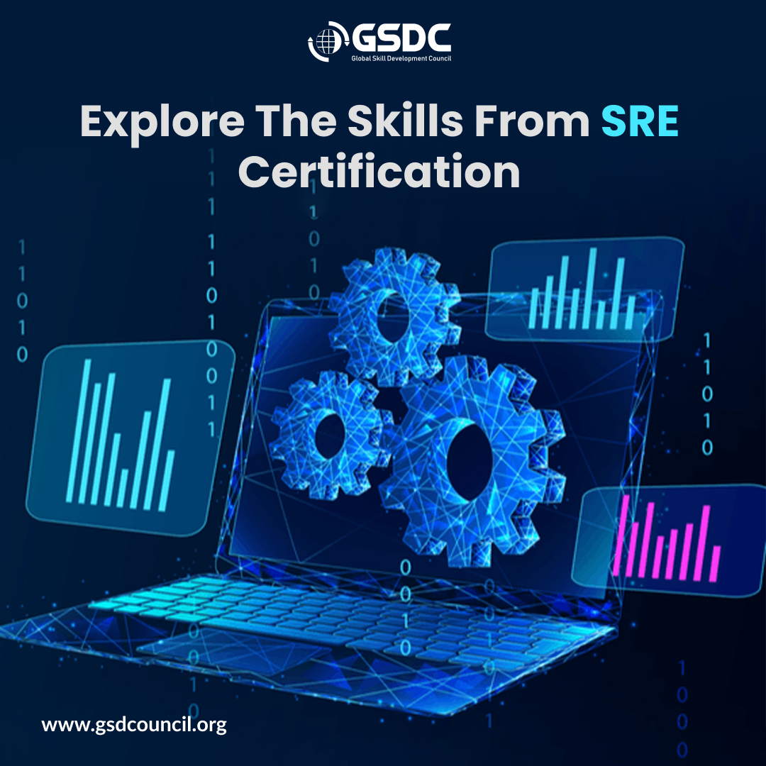 Explore the Skills from SRE Certification