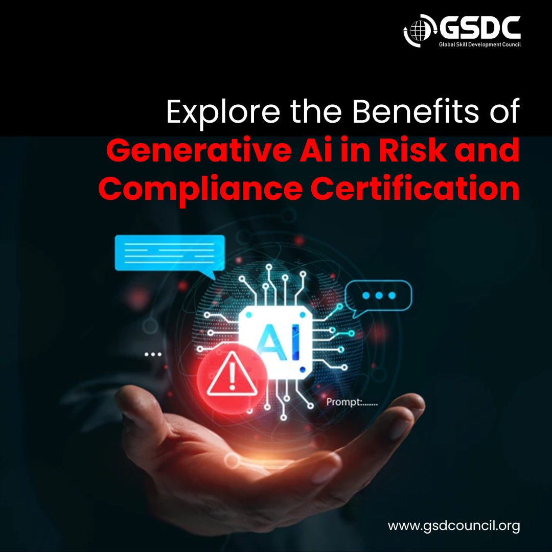 Explore the Benefits of Generative Ai in Risk and Compliance Certification