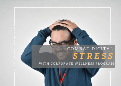 Combat Digital Stress With Corporate Wellness Program