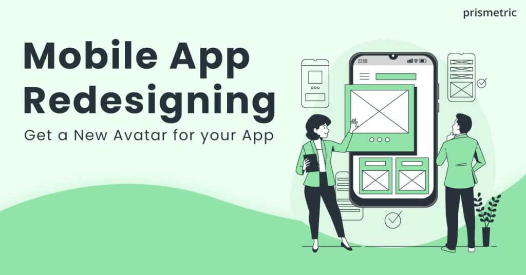 A Blueprint for Successful Mobile App Redesign