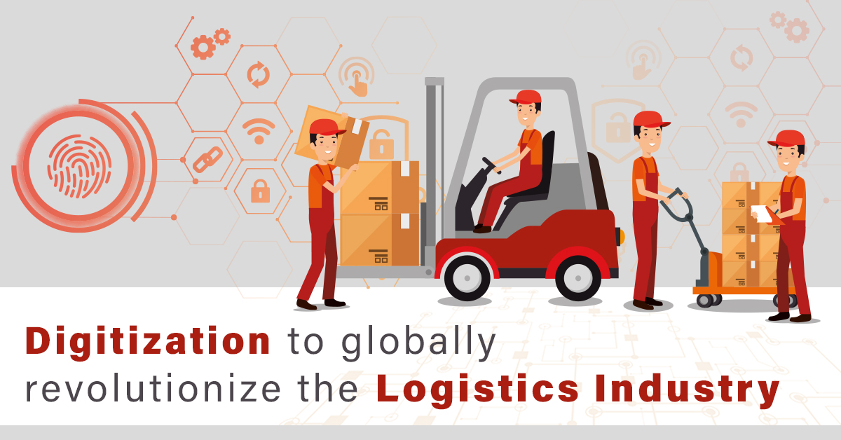 How Digitization Boosts Global Logistics Solutions?