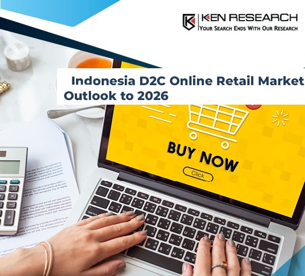 Pertumbuhan berkelanjutan yang didukung oleh peningkatan penetrasi Internet dan smartphone, pertumbuhan populasi, dan proliferasi pedagang online dan pembayaran telah mendorong pertumbuhan Pasar (Direct to Consumer – (D2C)): Ken Research 