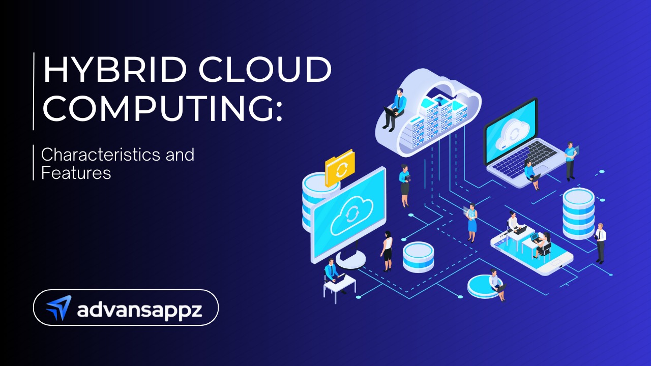 Hybrid Cloud Computing: Characteristics and features