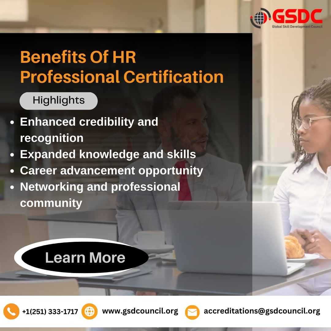 Benefits of GSDC Human Resources Certification