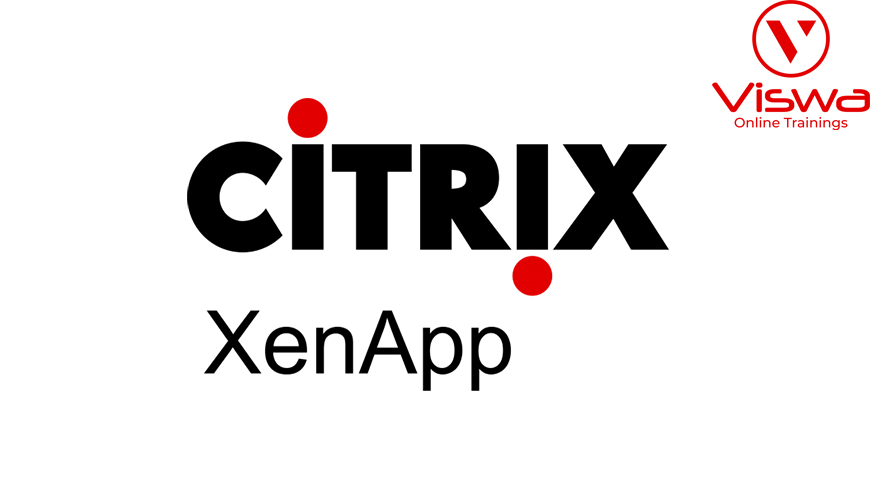 Best Citrix Xenapp Online Training & Real Time Support From India, Hyderabad