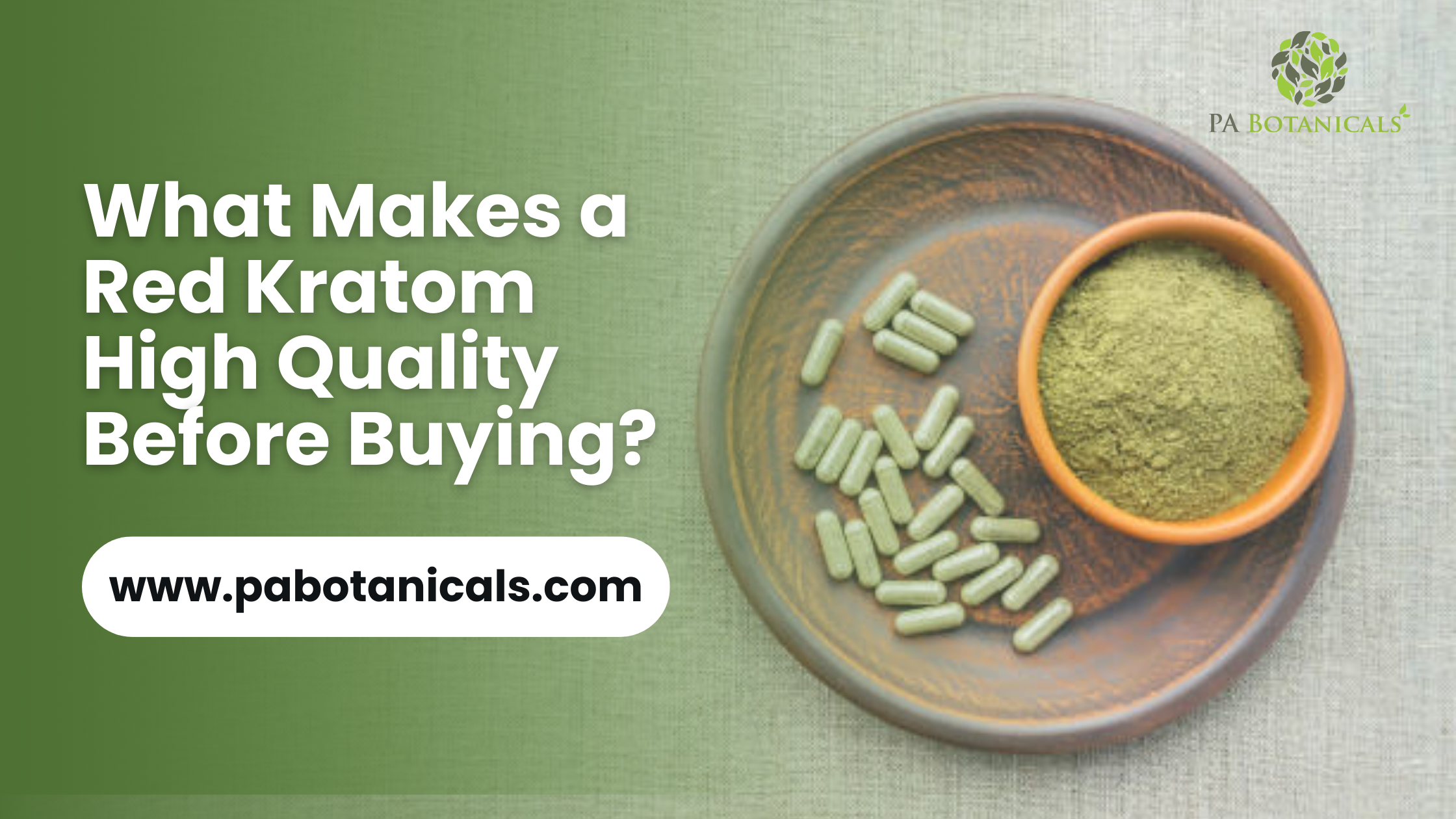 What Makes a Red Kratom High Quality Before Buying?