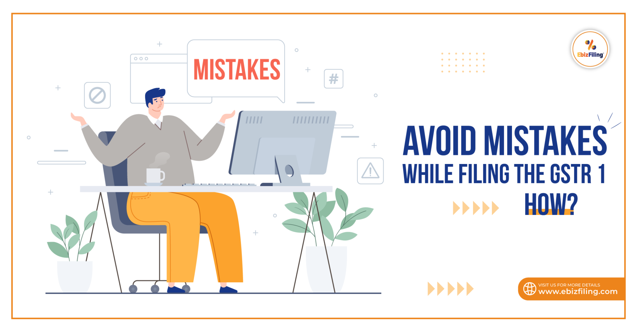 All about the mistakes to avoid while filing GSTR 1