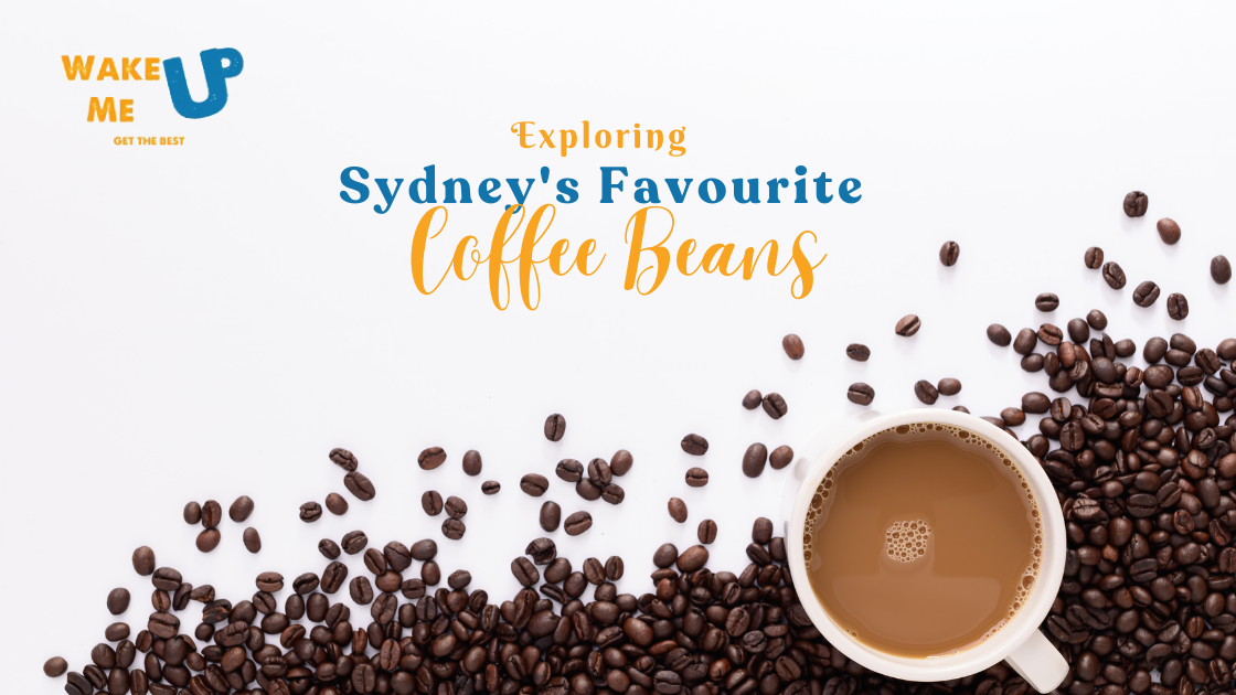 Exploring Sydney's Favorite : Faithful Coffee Beans for Sale