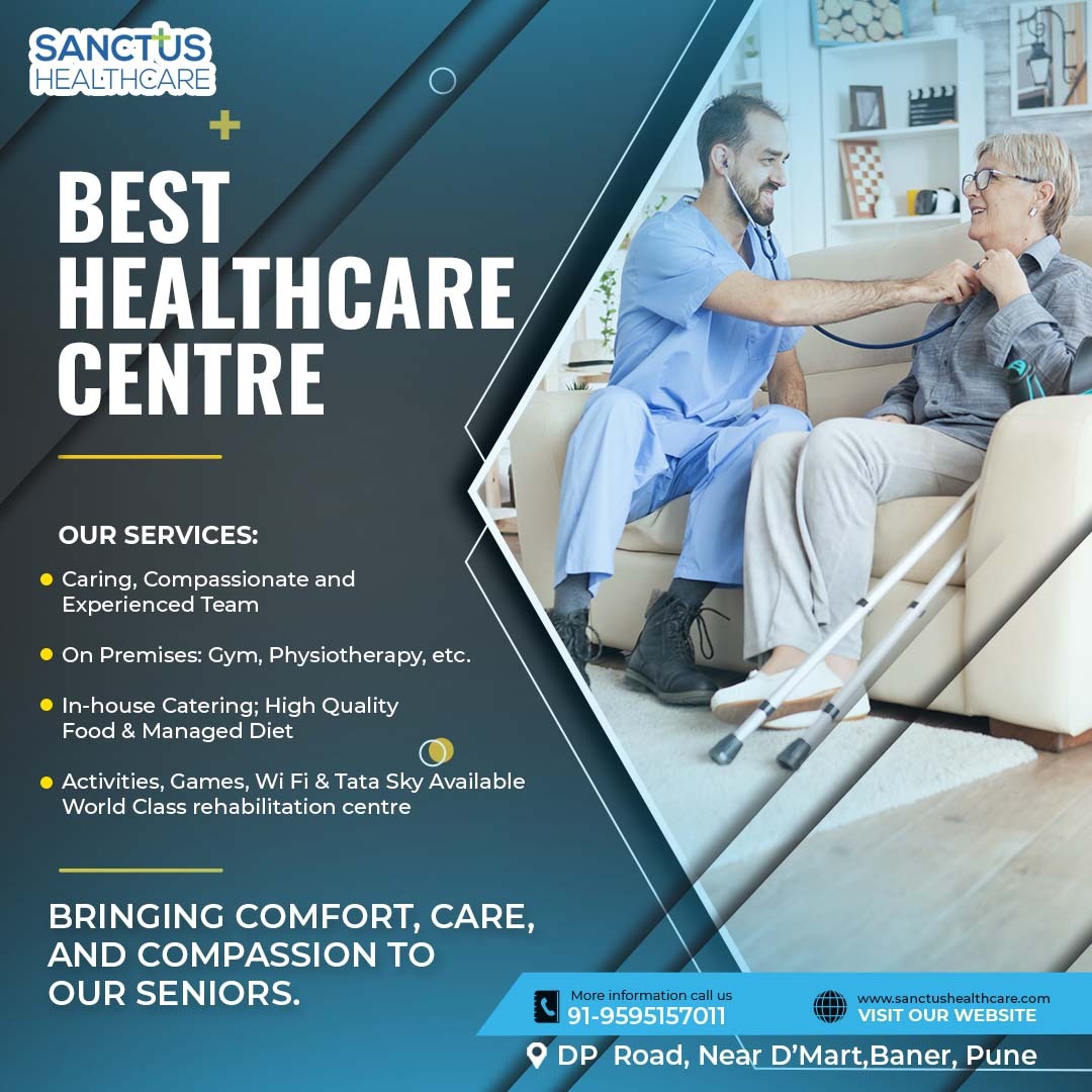 Sanctus Health Care: A Haven for Rehabilitation and Elderly Care in Jaipur, Rajasthan
