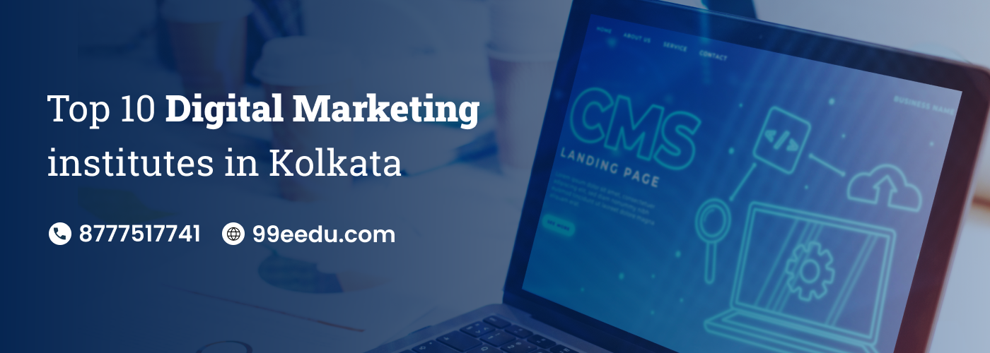 Top 10 Digital marketing institutes in Kolkata