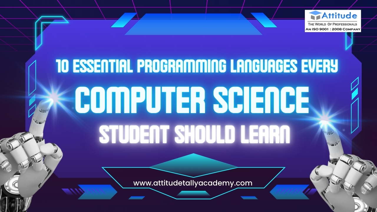 10 Essential Programming Languages Every Computer Science Student Should Learn