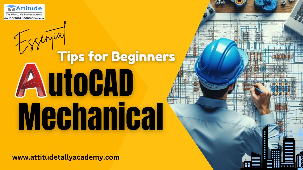 Mastering AutoCAD Mechanical: Essential Tips for Beginners