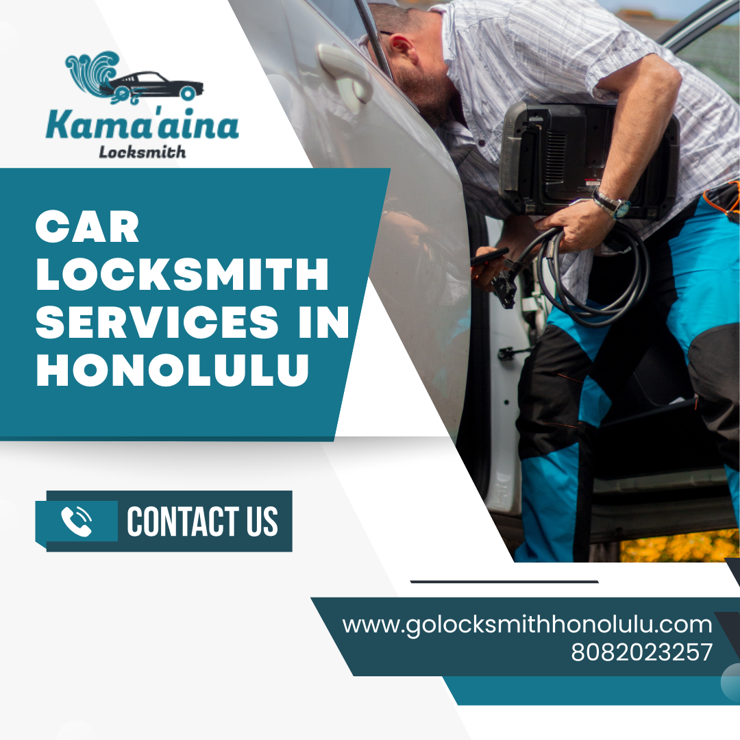 Hawaii’s Most Reliable Car Locksmith – Fast & Professional Service