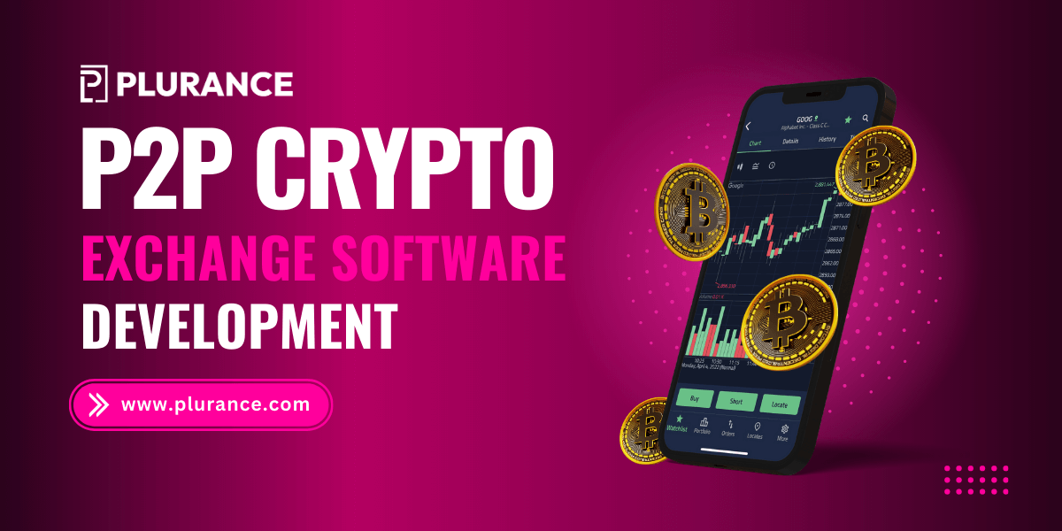 Trade Cryptocurrencies Securely - P2P Exchange Development Services