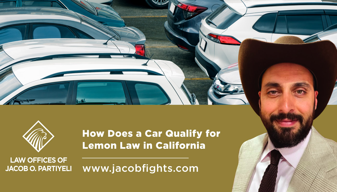 How Does a Car Qualify for Lemon Law in California: A Guide by a Lemon Law Attorney