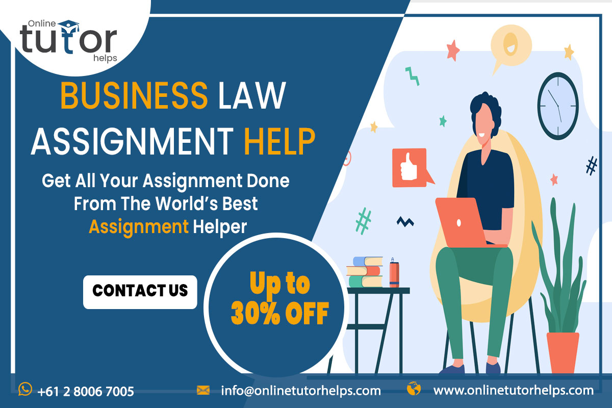BUSINESS LAW ASSIGNMENT HELP