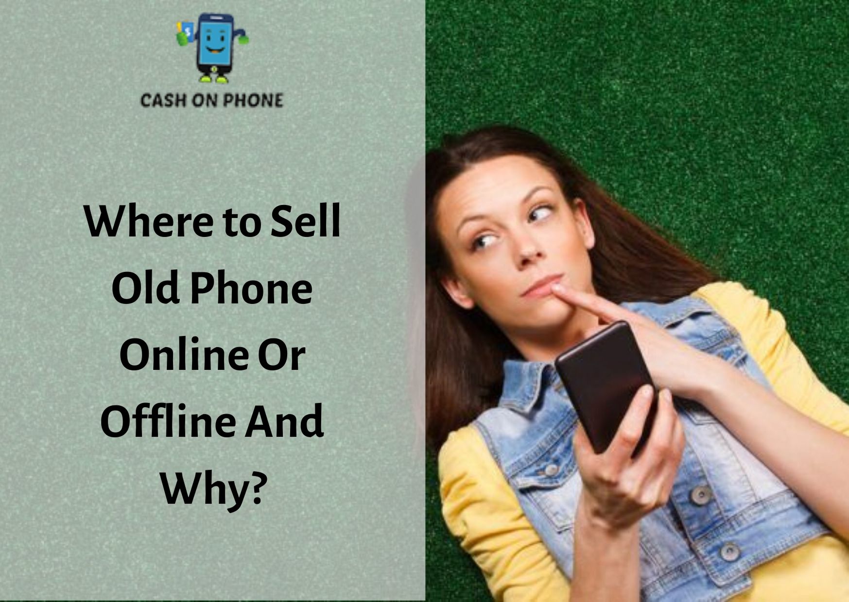 Where To Sell Old Phone Online Or Offline And Why?