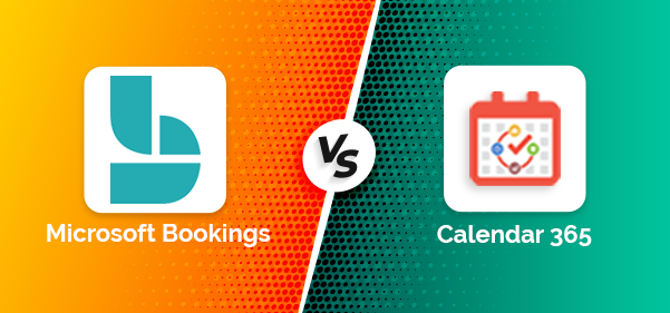 Microsoft Bookings vs Calendar 365: Best Appointment Scheduling Tool for Dynamics 365 Users