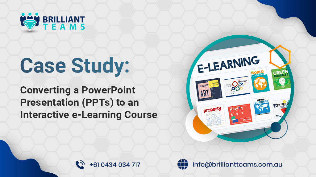 Case Study: Convert PPT to eLearning Interactive Course