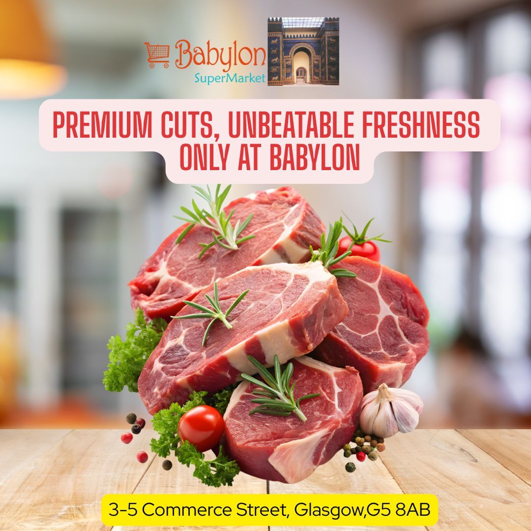 Trusted Halal Butchers in Glasgow Offering Quality and Freshness at Babylon Supermarket