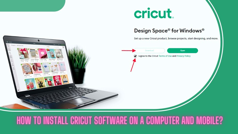 Beginner’s Guide for Cricut Install Setup on a PC and Mobile