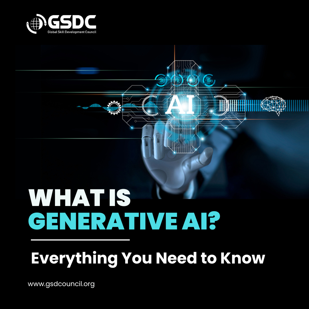 What is Generative AI? Everything You Need to Know
