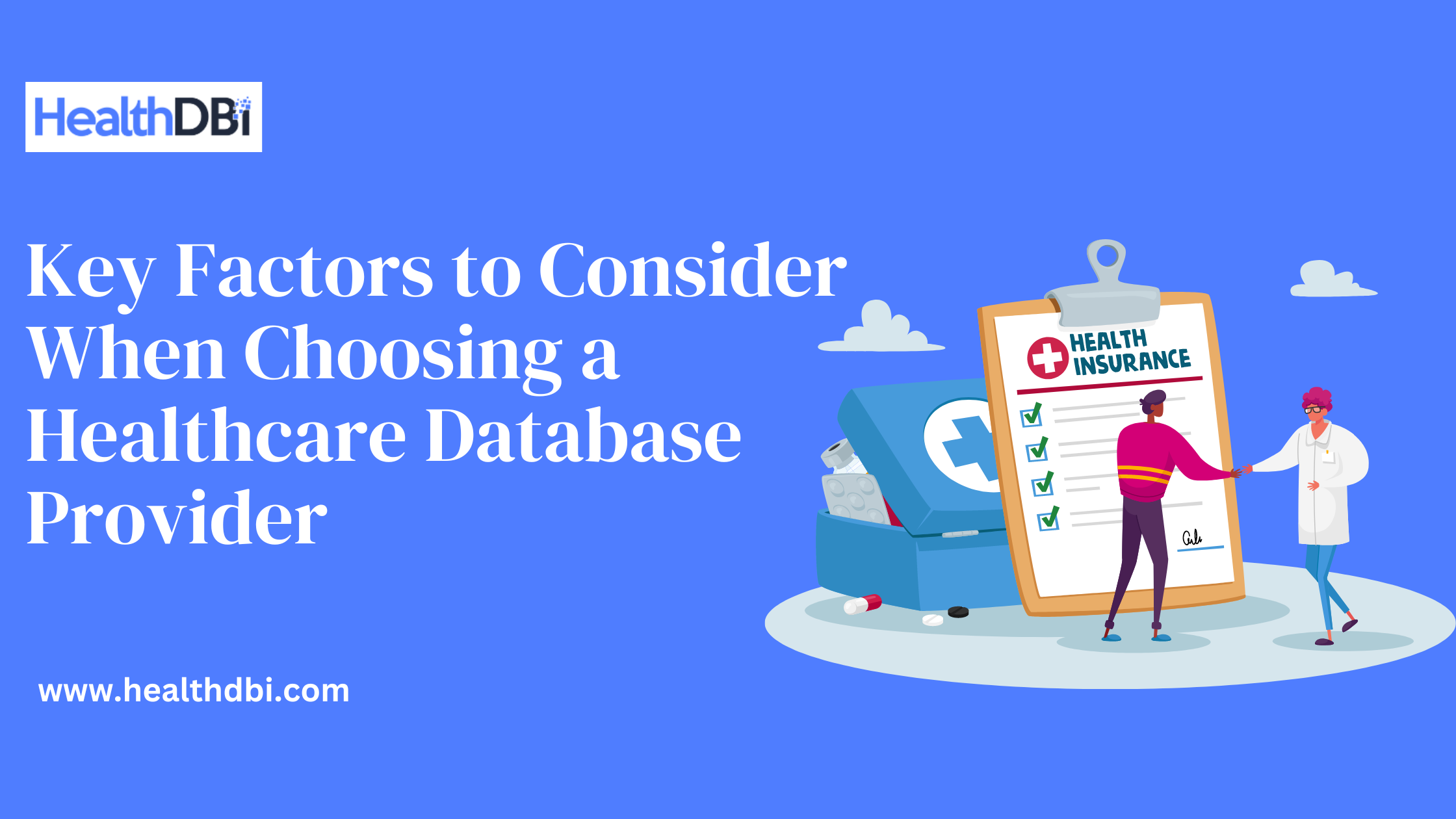 Key Factors to Consider When Choosing a Healthcare Database Provider