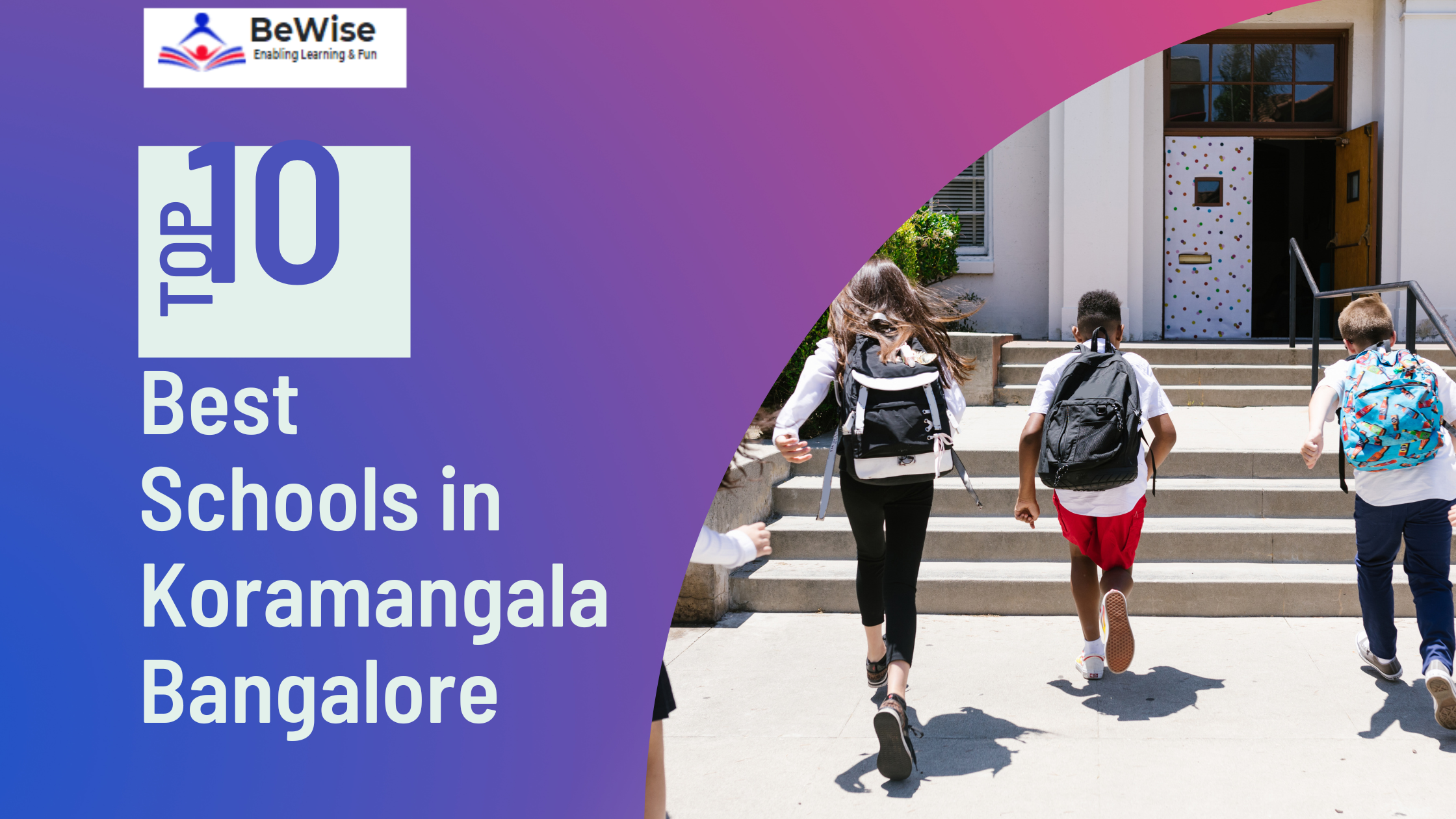 Nurturing Holistic Education: Top Schools in Koramangala, Bangalore