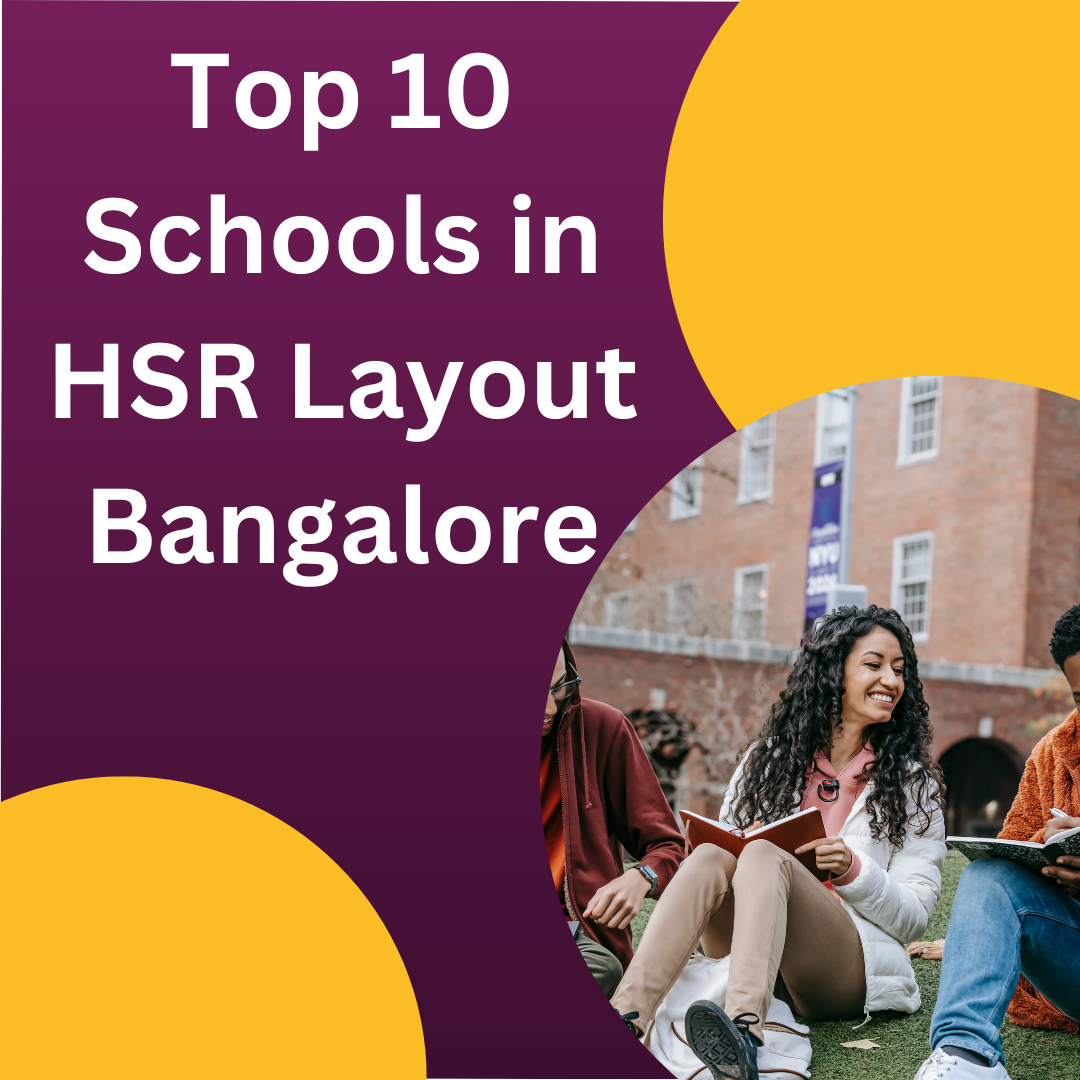 Top 10 Schools in HSR Layout Bangalore