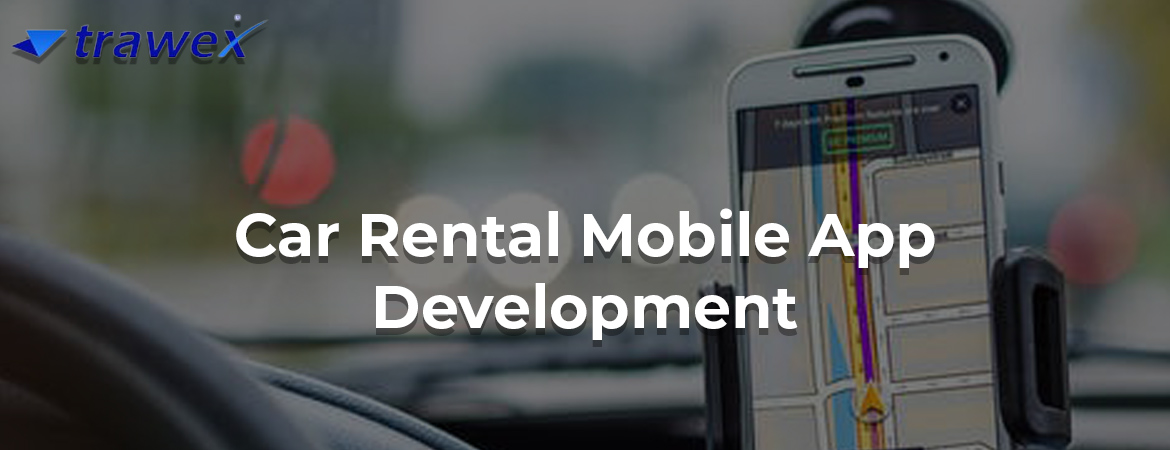Car Rental Mobile App Development