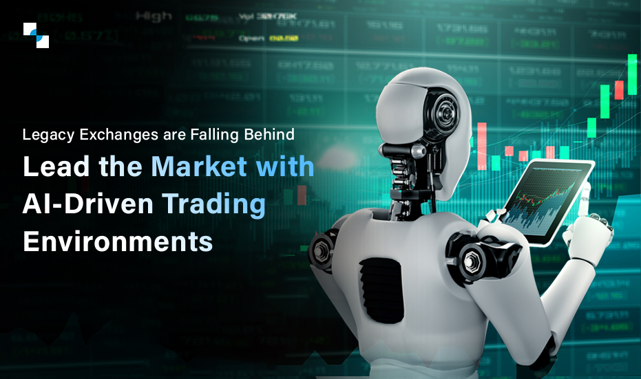 How AI-Powered Intelligence is Redefining Crypto Exchange Infrastructure?