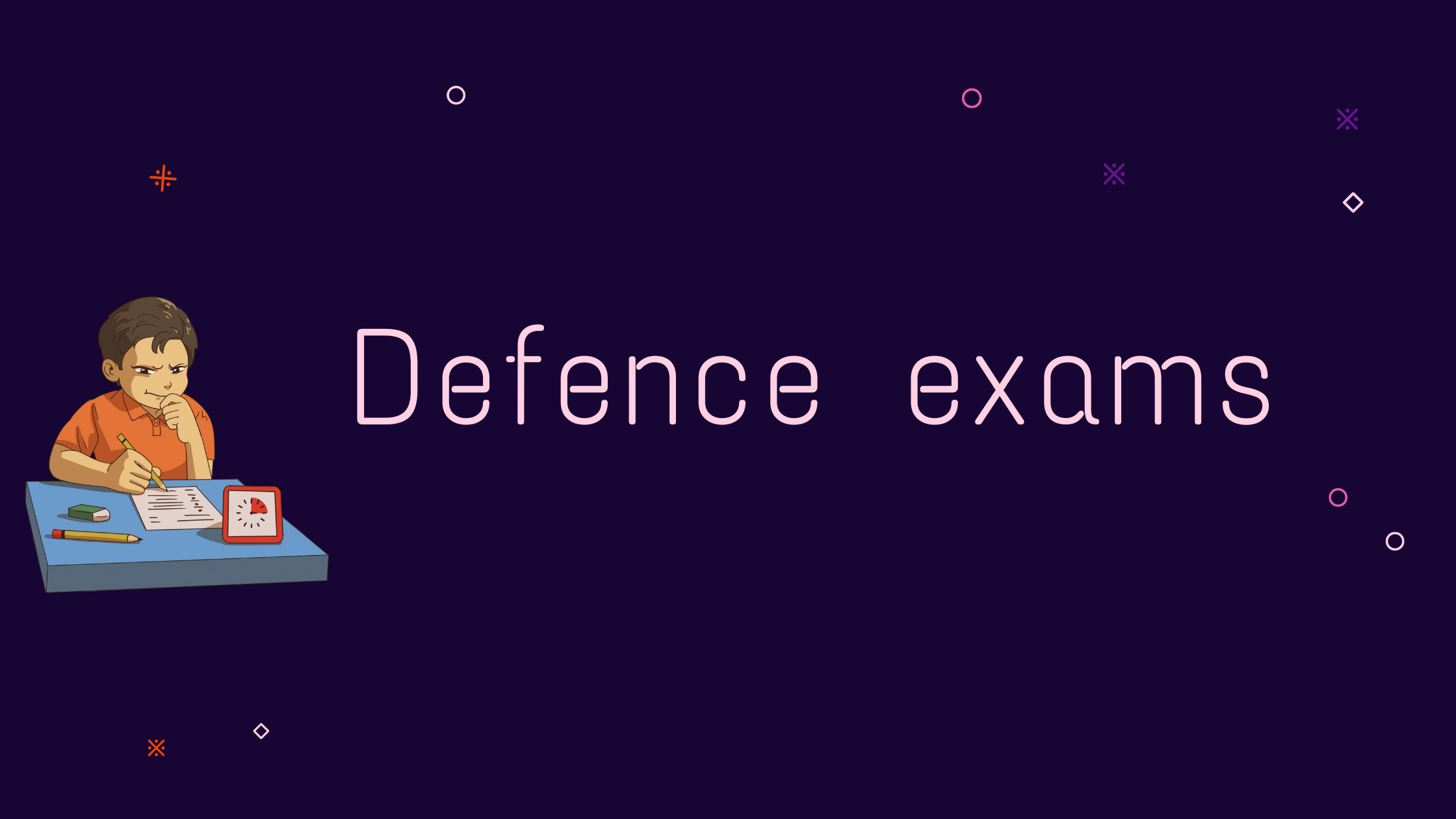 Defence Exams