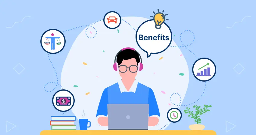 Top 10 benefits of working remotely for your organizations