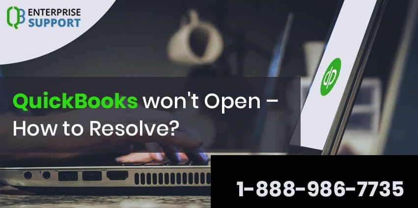 What is “QuickBooks won't open” error?