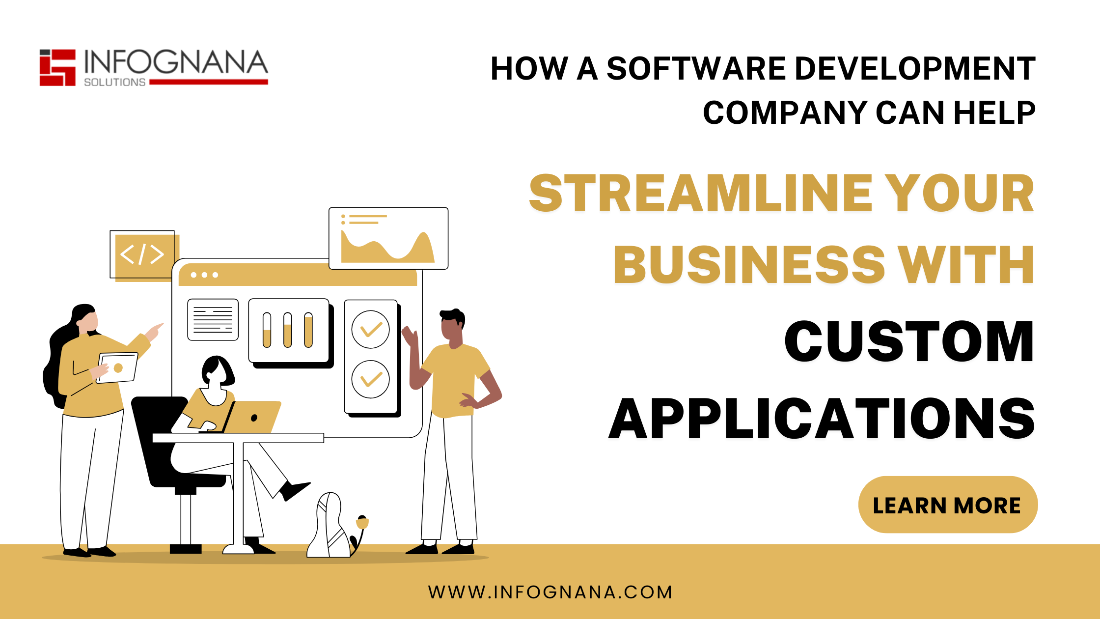 How a software development company can help streamline your business with custom applications
